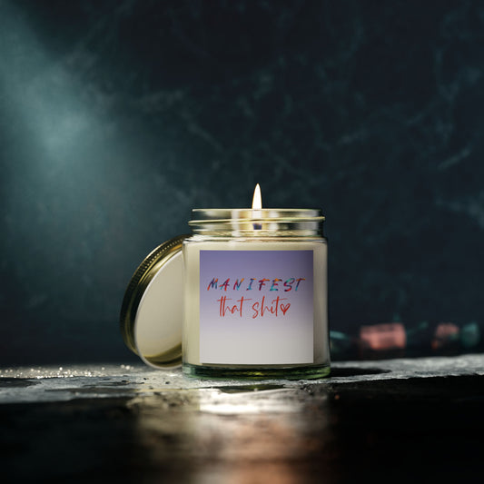 Manifest That Shit Scented Candle - Inspirational Gift for Self-Care, Meditation, Relaxation, Home Decor, Unique Candle