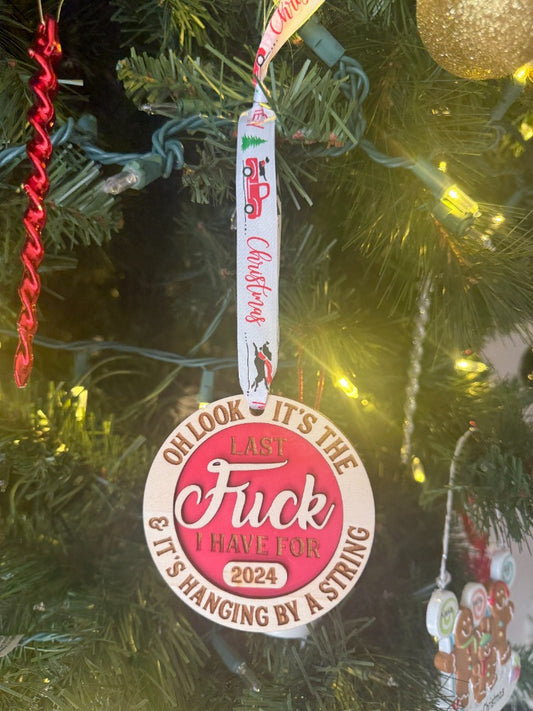 LAST F*CK ORNAMENT